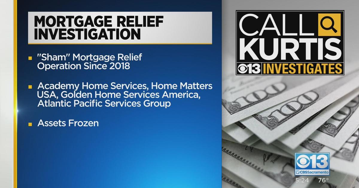 Government going after "sham" mortgage relief operation CBS Sacramento