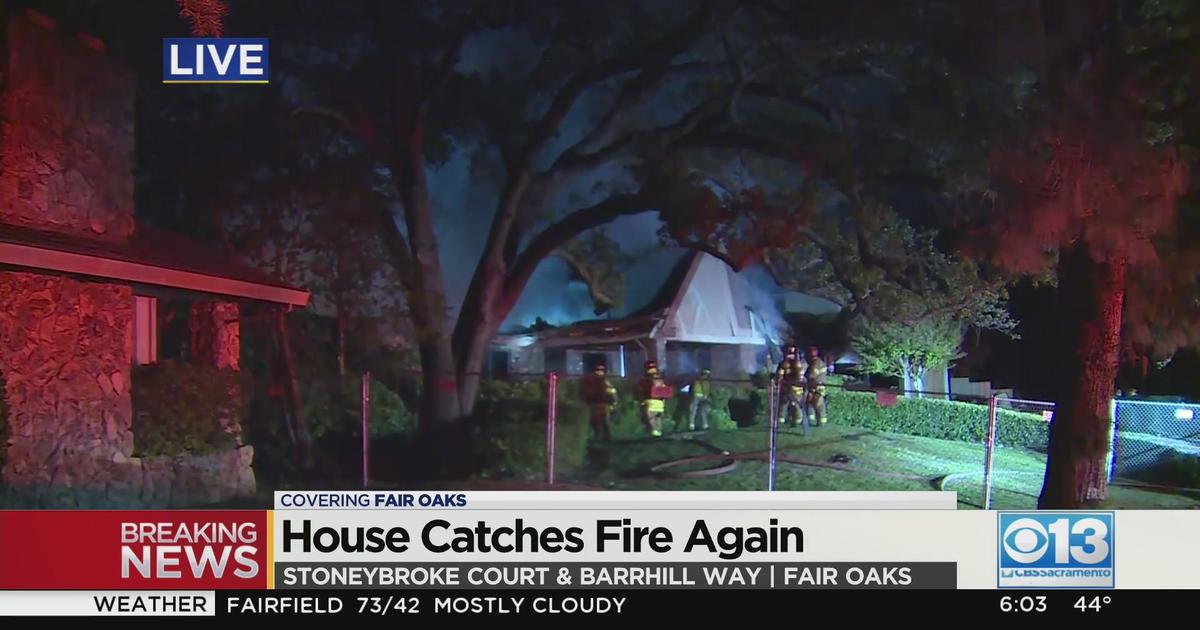 Fair Oaks House Catches Fire Again - CBS Sacramento