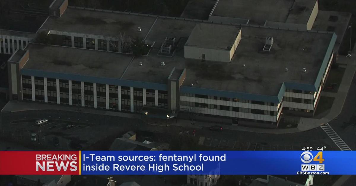 ITeam Fentanyl found in Revere High School CBS Boston