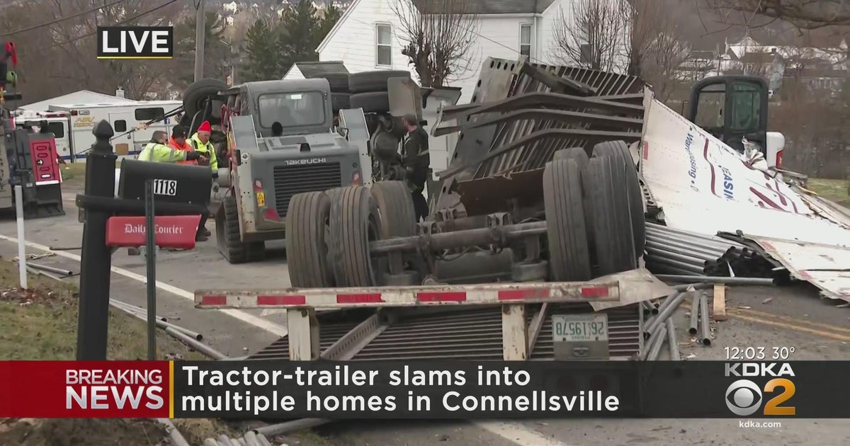 Tractor-trailer slams into multiple homes in Connellsville - CBS Pittsburgh