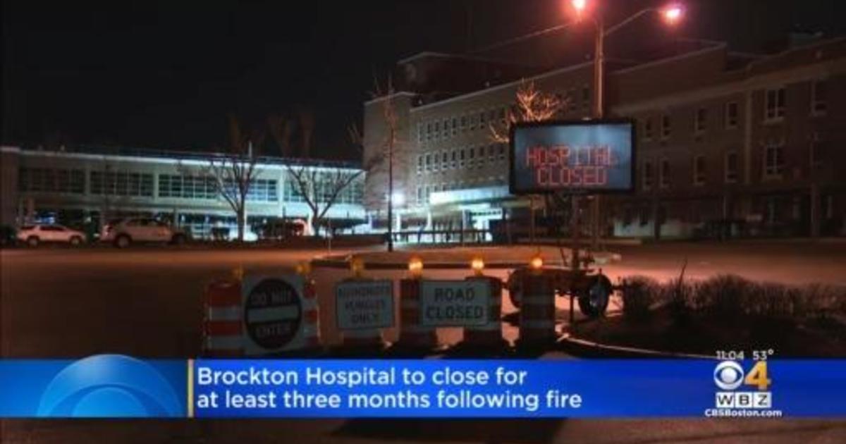 Brockton Hospital Closed At Least 3 Months After Fire - CBS Boston