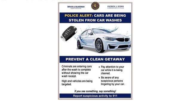 A flyer warning Nassau County residents about cars being stolen from car washes. 