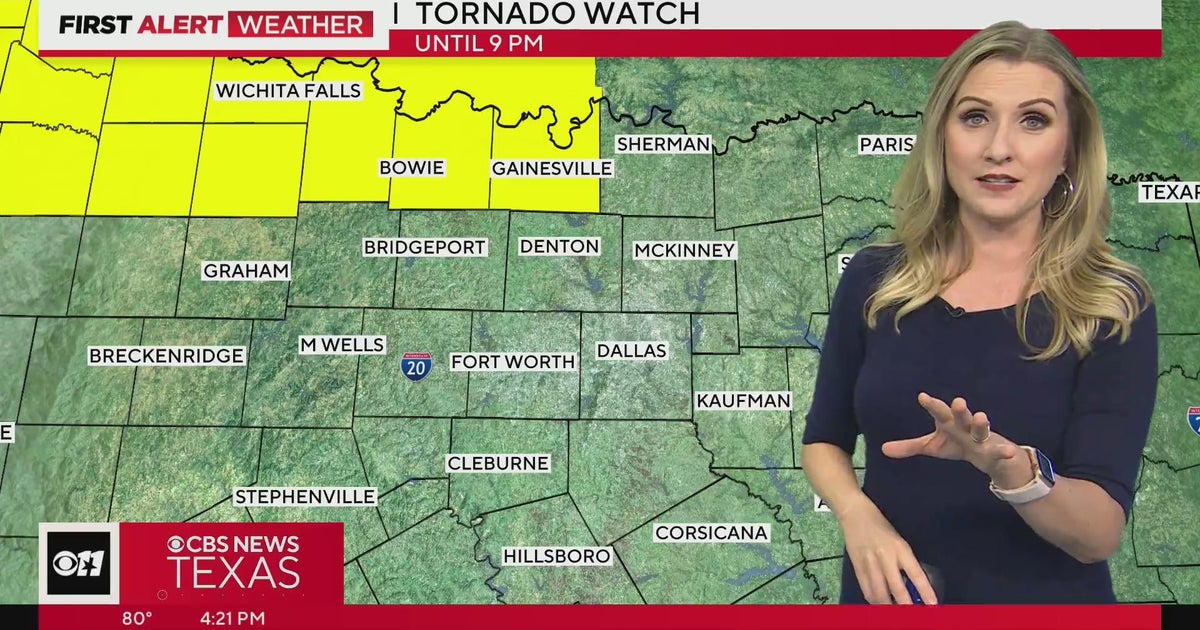 Tornado watch issued for parts of North Texas - CBS Texas
