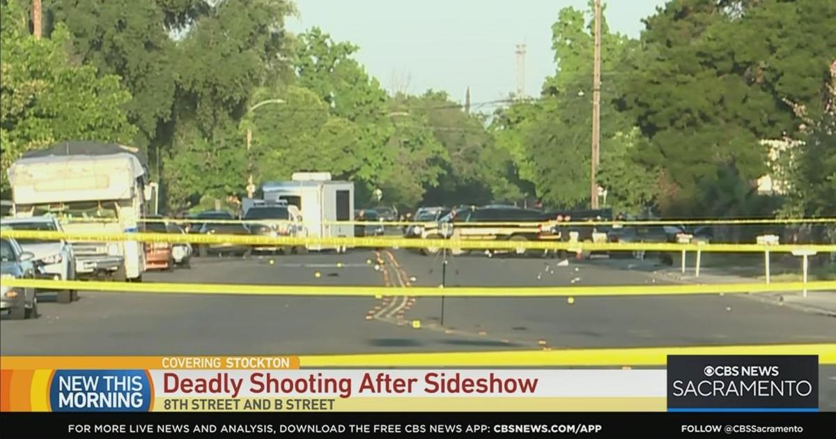 Deadly shooting after sideshow in Stockton CBS Sacramento