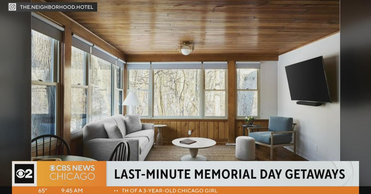 Lastminute Memorial Day getaway ideas CBS Chicago