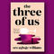 Book excerpt: "The Three of Us" by Ore Agbaje-Williams