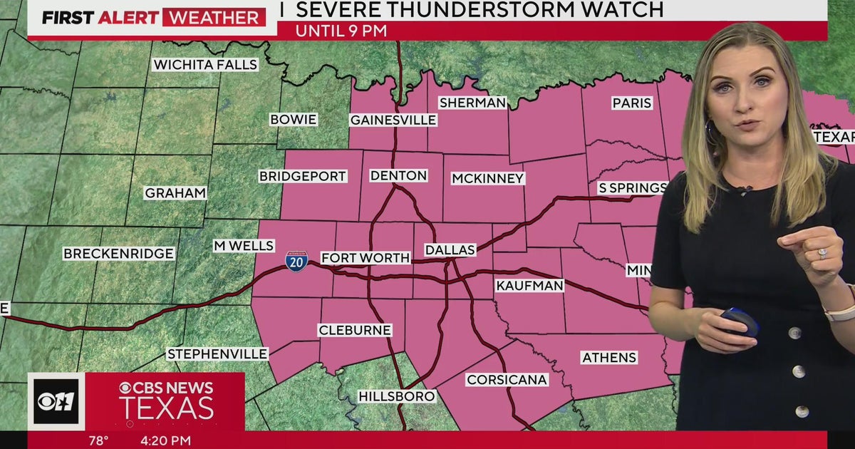 Severe Thunderstorm Watch issued across North Texas until 9 p.m. - CBS ...