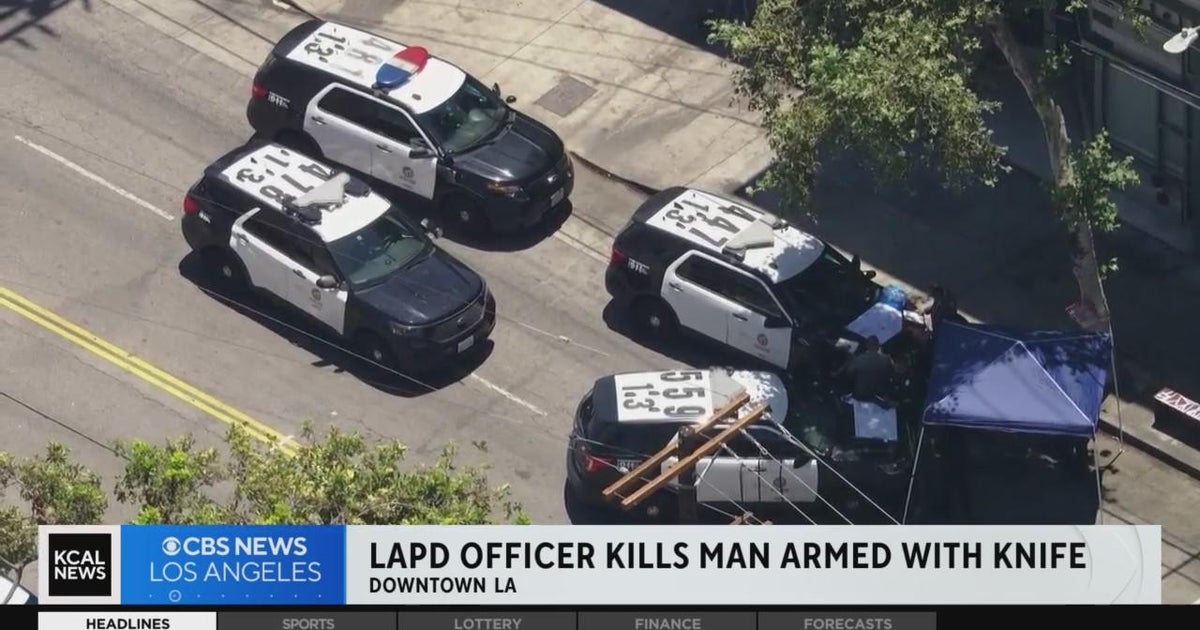 Police fatally shoot man allegedly armed with knife in DTLA CBS Los