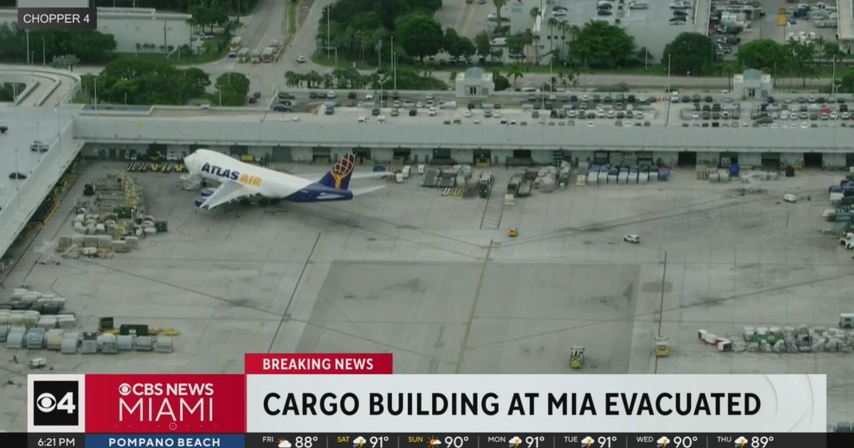 Cargo building at Miami International Airport evacuated CBS Miami