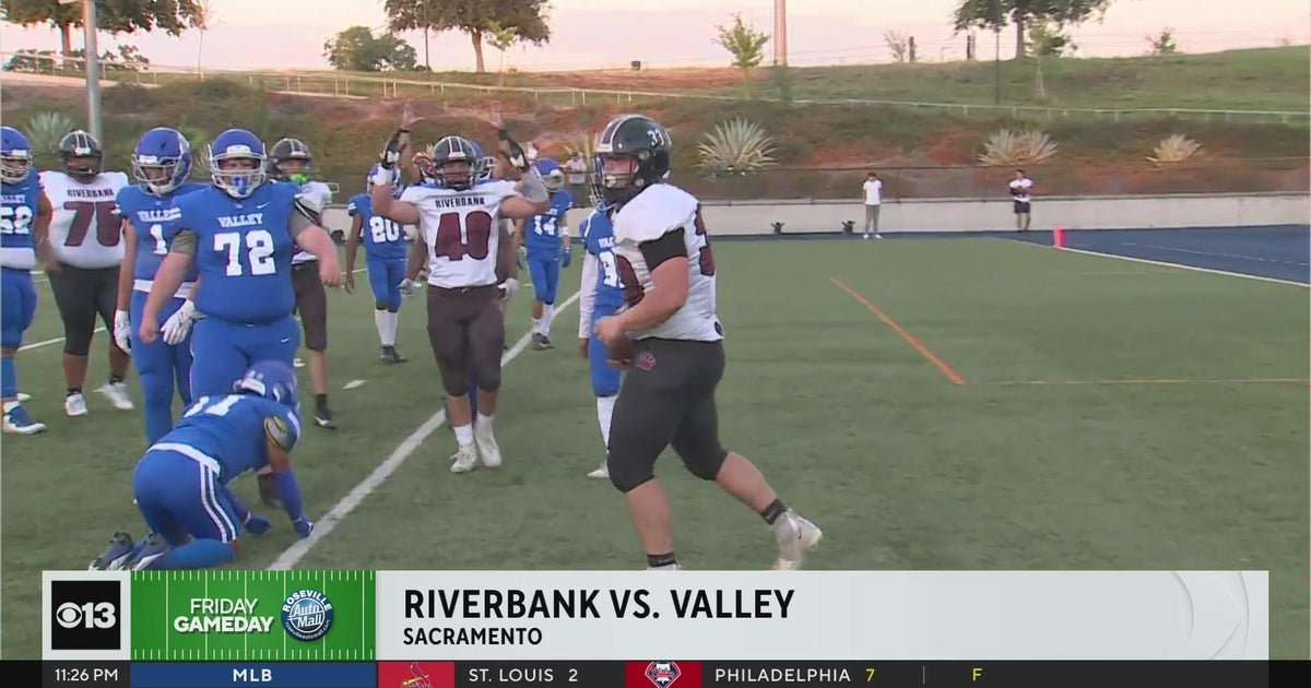 Friday Gameday Valley vs. Riverbank CBS Sacramento