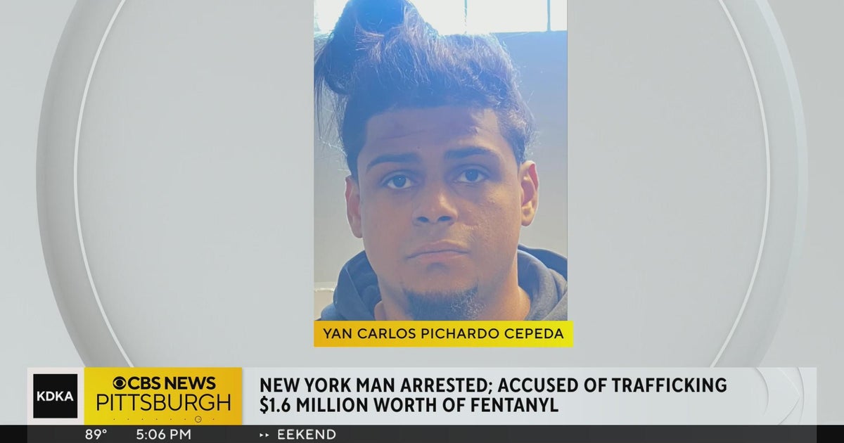 New York man accused of trafficking $1.6M in fentanyl to Pittsburgh ...