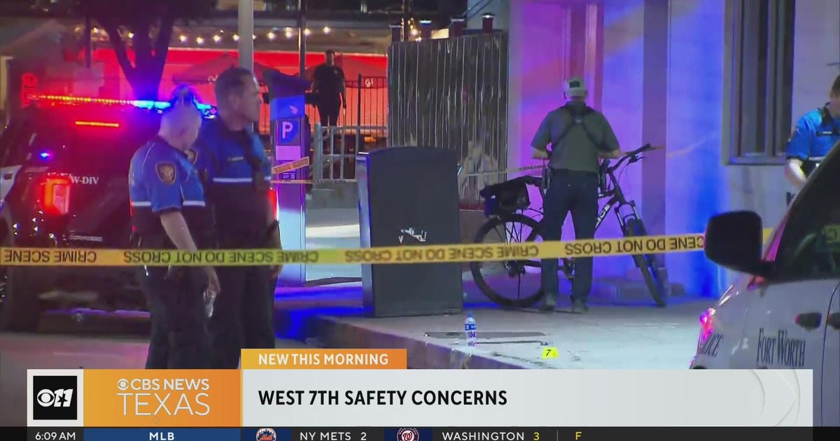 Fort Worth PD adding more security West 7th safety - CBS Texas