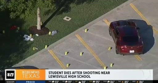 Student dies after shooting near Lewisville High School CBS Texas