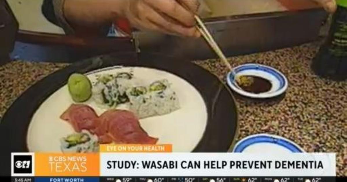 Study Wasabi can help prevent dementia CBS Texas