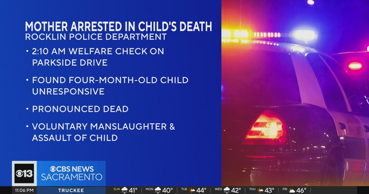 Mother Arrested After Her 4 Month Old Daughter Dies Cbs Sacramento
