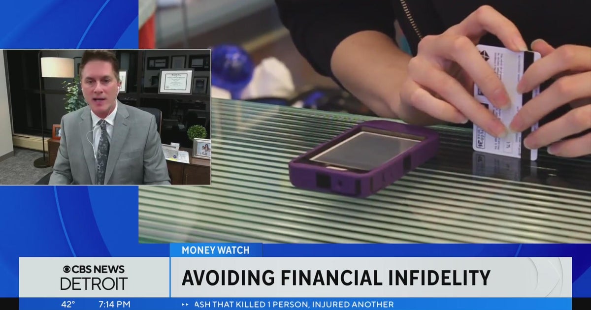 How can you avoid financial infidelity? - CBS Detroit