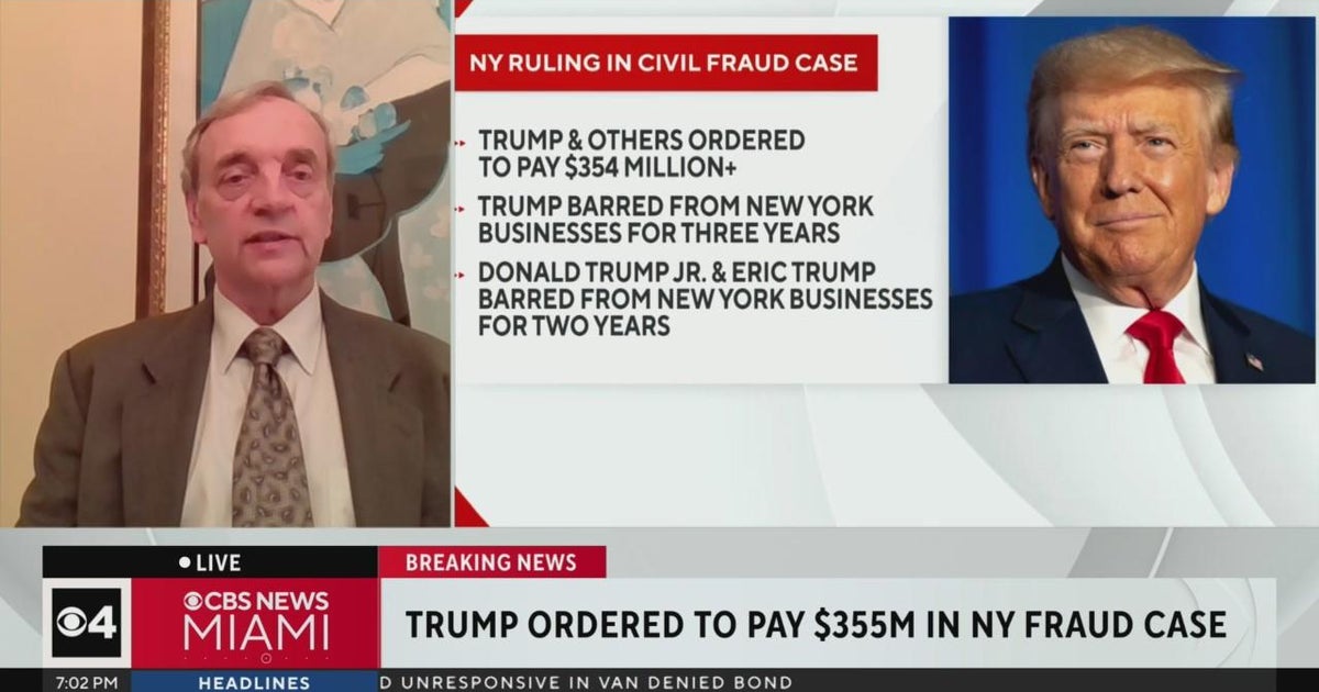 Trump ordered to pay $355M in NY fraud case - CBS Miami
