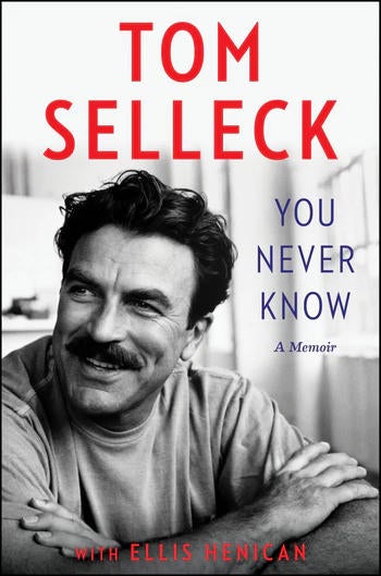 tom-selleck-you-never-know-dey-street-cover.jpg