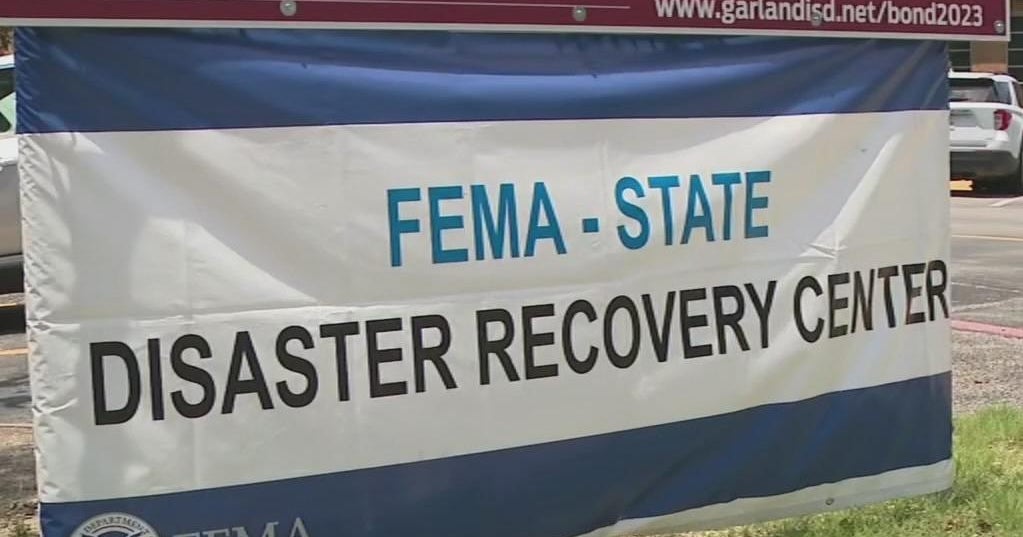 Additional FEMA Disaster Recovery Centers open in North Texas - CBS Texas