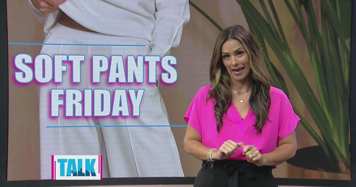 Soft Pants Friday: August 30, 2024 - CBS Pittsburgh