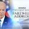 President Biden's farewell address to the nation | Special Report