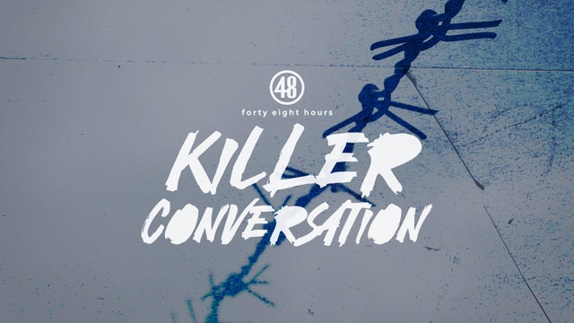 48-yt-killer-conversation-1920x1080.jpg 