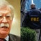 Latest news on FBI searching John Bolton's home, office