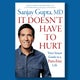 Book excerpt: "It Doesn't Have to Hurt" by Dr. Sanjay Gupta 