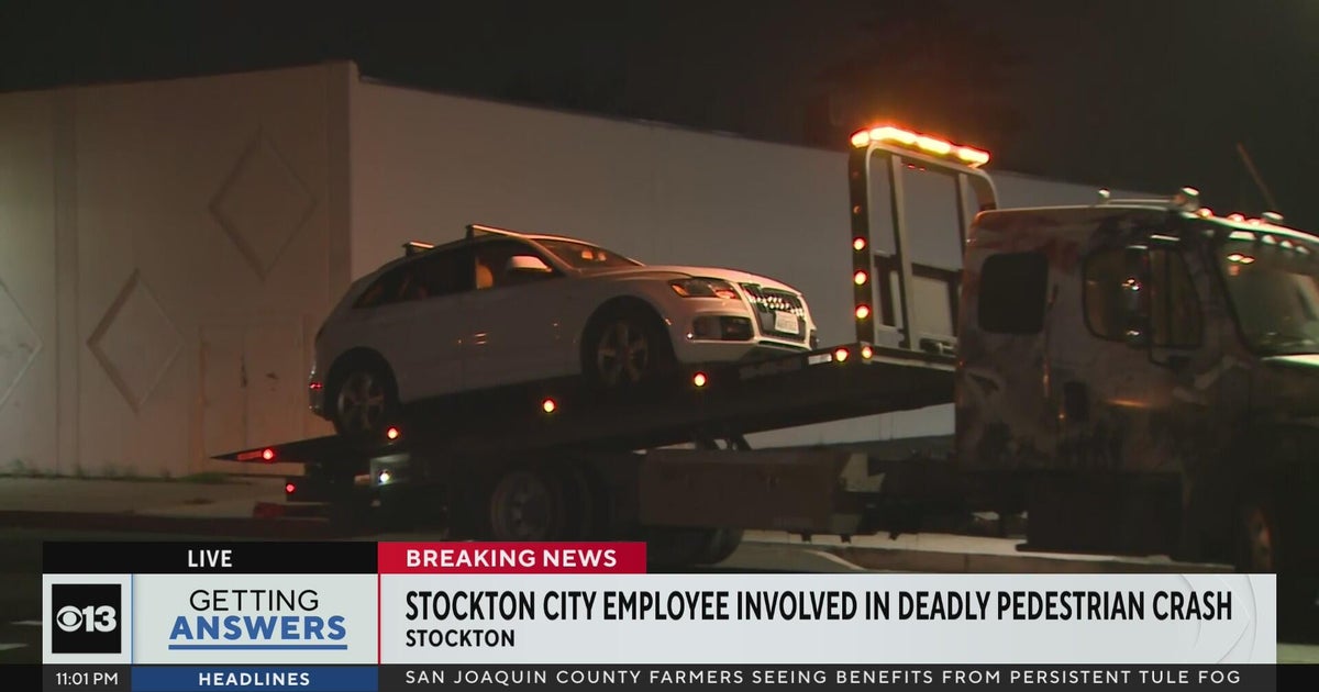 Stockton city employee involved in deadly pedestrian crash - CBS Sacramento