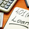 401k loan phrase in the notepad and calculator. 