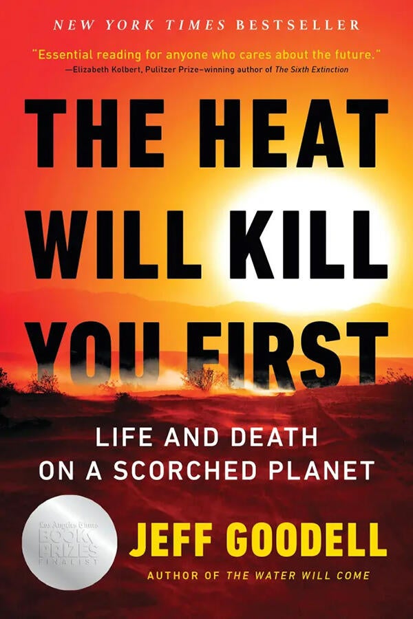 the-heat-will-kill-you-first-little-brown-cover-900.jpg