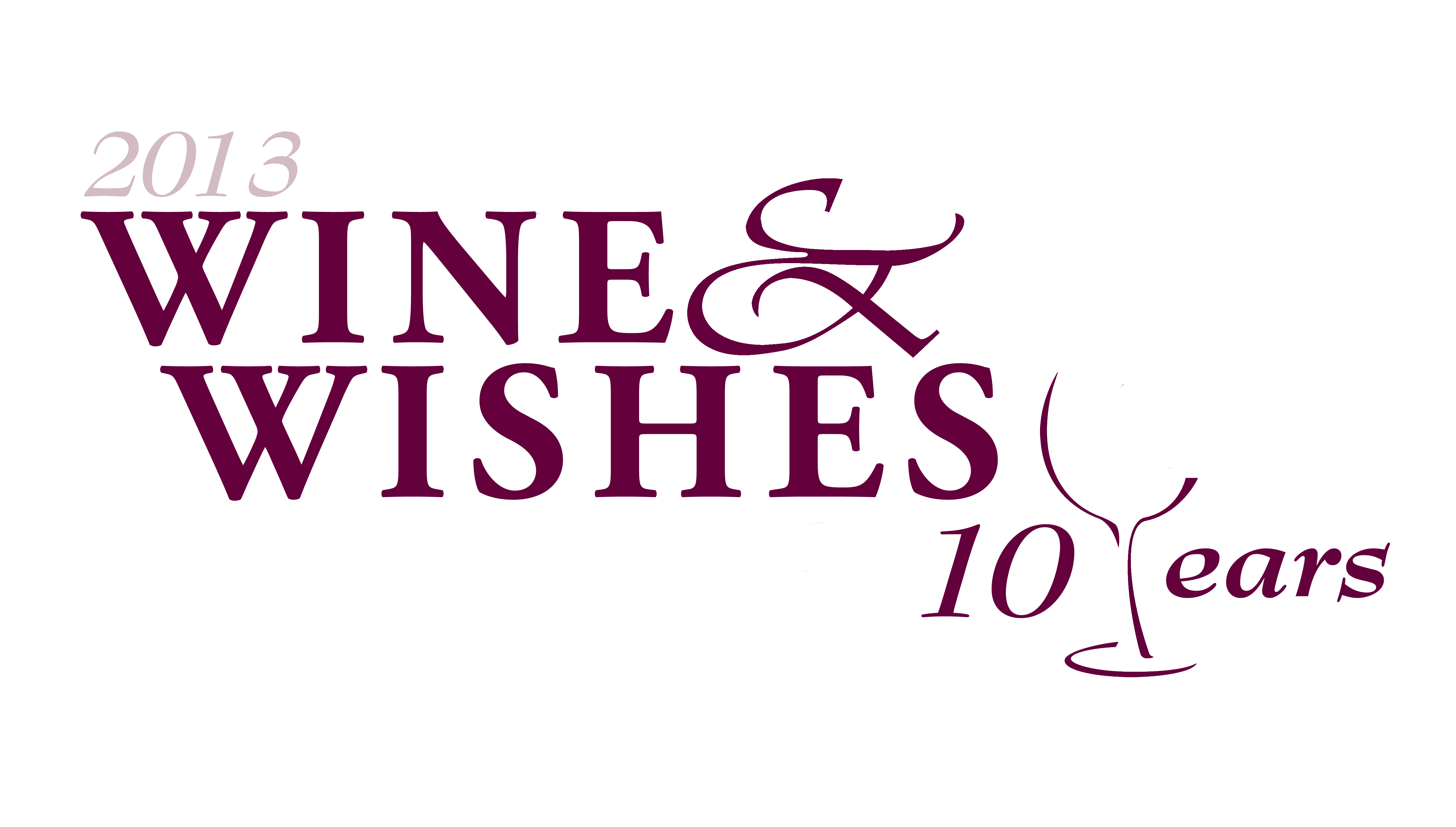 Wine & Wishes 2013
