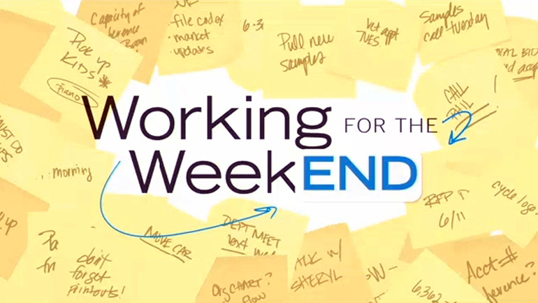 Working for the weekend. Workweek and weekend. Working all weekend game. Workweek and weekend Israel.