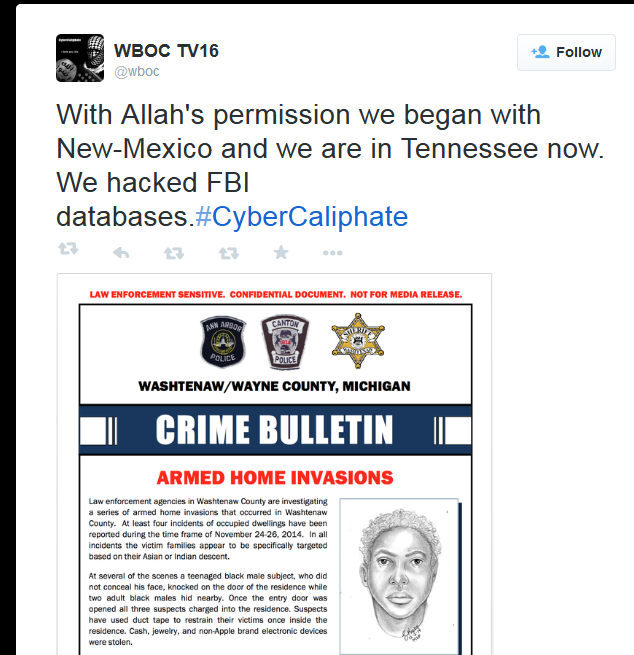 WBOC TV16 on Twitter- -With Allah's permission we began with New-Mexico and we are in Tennessee now. We hacked FBI databases.#CyberCaliphate http---t.co-EqZr1iJSSv- 2015-01-06 12-39-22