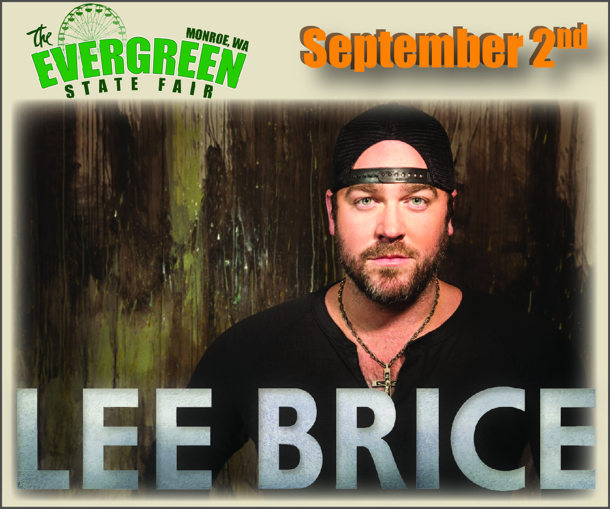 Lee Brice At The Evergreen State Fair Ticket PreSale! CW Seattle
