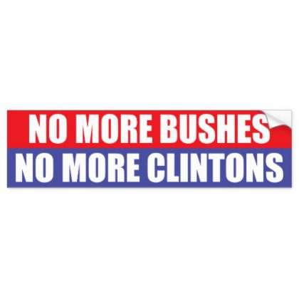 No Bush No Clinton